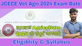 Jharkhand Agriculture Exam Detail all information about jcece 2024 [upl. by Roderica]