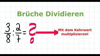 Umgang mit Brüchen  Brüche dividieren  Mathe einfach erklärt [upl. by Wilfrid]