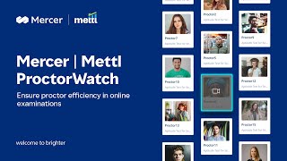 Elevating your trust in proctoring efficiency with Mercer  Mettl ProctorWatch [upl. by Adnovay268]