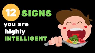 12 Signs You’re Way More Intelligent Than You Realize NO DOUGHT [upl. by Eatnoj]