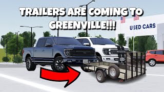 TRAILERS COMING TO GREENVILLE Roblox Greenville [upl. by Jamaal]