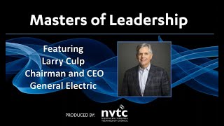 Masters of Leadership A Discussion with Larry Culp CEO GE [upl. by Zendah]