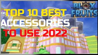 Top 10 Best Accessories To Use in blox fruits  roblox [upl. by Marigolde]