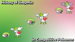 How GOOD was Shaymin ACTUALLY  History of Shaymin in Competitive Pokemon Gens 47 [upl. by Davidde]