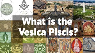 What is the Vesica Piscis  A Journey into Sacred Geometry [upl. by Eerol]