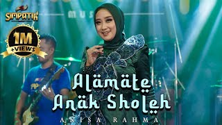 ALAMATE ANAK SHOLEH  ANISA RAHMAH  SIMPATIK MUSIC [upl. by Syd]