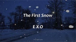 1 Hour Loop  EXO 엑소 – 첫 눈 The First Snow Lirik dan Terjemahan Indonesia [upl. by Notnel]