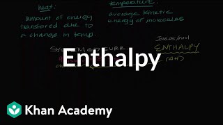 Enthalpy  Biomolecules  MCAT  Khan Academy [upl. by Avert517]