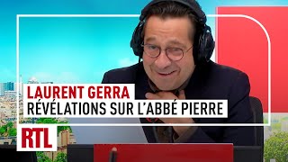 Laurent Gerra  les révélations sur labbé Pierre [upl. by Sido]