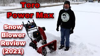 Toro Power Max Snow Blower Review [upl. by Meeka]