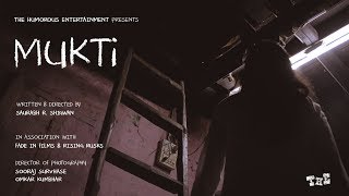 MUKTI  AWARD WINNING MARATHI HORROR SHORTFILM  THE HUMOROUS ENTERTAINMENT [upl. by Acisej720]