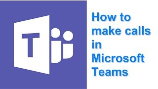 How to make calls in Microsoft Teams [upl. by Fafa]