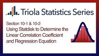 Statdisk Section 101 amp 102 Using Statdisk to Determine Linear Corr Coeff amp Regression Equation [upl. by Reiner]