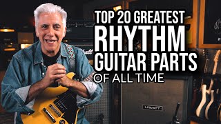 TOP 20 RHYTHM GUITAR PARTS OF ALL TIME [upl. by Aznerol641]