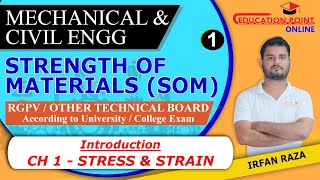 Lec 1  Stress and Strain  Strength of Materials  Mechanics of Structure  Irfan Raza [upl. by Kailey]