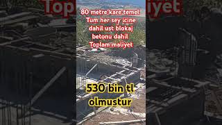 80 metre kare ev ev temelimiz ust beton dahil maliyeti 2024 construction inşaat building s [upl. by Eniamrehs]