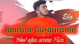 Jaalala gurgurame new afan oromo film Diraamaa kiyyoo  Egeree media  Oromo music Diraamaa kiyyoo [upl. by Oilenroc]