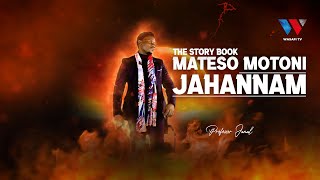 The Story Book  Mateso Ya Motoni  JAHANNAM Kunatisha [upl. by Bultman125]