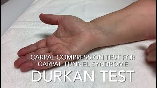 Durkan Test for Carpal Tunnel Syndrome [upl. by Eleda]