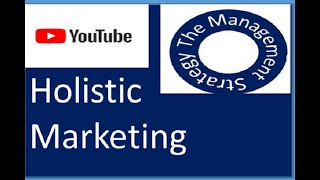 Holistic Marketing Concept Meaning and Importance [upl. by Mahda89]