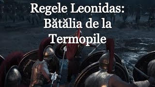 Regele Leonidas  Bătălia de la Termopile scurt documentar de Imperator Official [upl. by Wehtta]