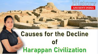 Decline of the Indus Valley CivilizationHarappan Civilization  Chalcolithic Period  UPSC SSC [upl. by Wardle]