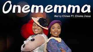 Mercy Chinwo Ft Chioma Jesus  Onememma [upl. by Esor70]