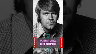 Glen Campbell  Rhinestone Cowboy glencampbell rhinestonecowboy countrymusic music [upl. by Adnilram900]