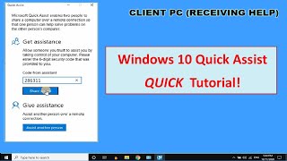 Windows 10 Quick Assist  Super QUICK Tutorial [upl. by Decato]