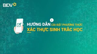 📱 Cài đặt sinh trắc học  Giao dịch ngân hàng xác thực bằng khuôn mặt trên SmartBanking [upl. by Chaworth939]