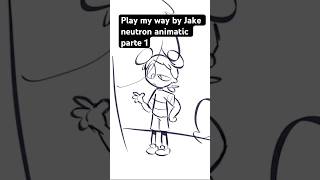 PlayMyWay animatic parte 1 Amandatheadventurer2animaticjakeneutron [upl. by Adnarim365]