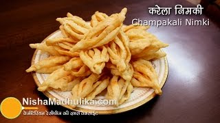 Champakali Nimki Recipe  Elo jhelo nimki recipe  Karela Chaat Recipe [upl. by Bal]