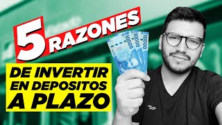 ¿POR QUÉ LOS DEPOSITOS A PLAZO SON EXCELENTE OPCIONES PARA INVERTIR DINERO 💵✅ [upl. by Dexter]