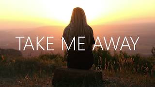 AWAKEND  Take Me Away Lyrics feat Kait Weston [upl. by Nwahsyar]