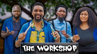 THE WORKSHOP YawaSkits Episode 140 [upl. by Hawker]