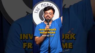 Invent Work From Home standupcomedy standup raghavthakkar [upl. by Augy]