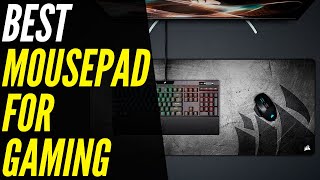 TOP 5 Best Mousepad for Gaming 2022  Elite mats for control and speed [upl. by Dwan160]