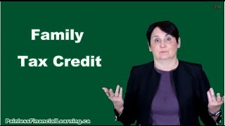 Family Tax Credit in Canada [upl. by Howzell]