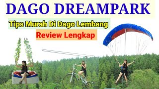 DAGO DREAM PARK  Wisata Bandung Terbaru 2022 [upl. by Bate]