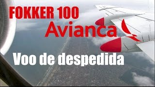 Despedida do Fokker 100 da AVIANCA  Aproximação e pouso em Congonhas [upl. by Anoyet500]