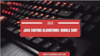 Java Sorting Algorithms Bubble Sort [upl. by Llennej]