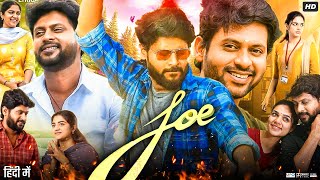 Joe Full Movie In Hindi  Rio Raj  Bhavya Trikha  Malavika Manoj  Hariharan Ram  Review amp Facts [upl. by Madid]