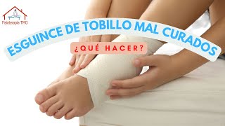 Esguince de Tobillo Mal curado  ¿ Qué hacer [upl. by Caia]