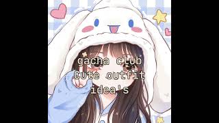 gachaclub cute outfits ideas forgirls [upl. by Piotr]