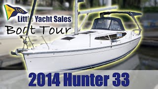 SOLD 2014 Hunter 33 Sailboat BOAT TOUR  Little Yacht Sales [upl. by Lennad862]