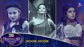 Tarang Parivaar Awards 2022  Jhoom Jhoom  Tarang Music [upl. by Alderman]