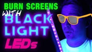 DIY Blacklight Exposure Unit  Burn Screens With Blacklight LEDs [upl. by Notniuqal]