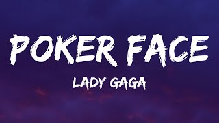 Lady Gaga  Poker Face Lyrics [upl. by Lally]