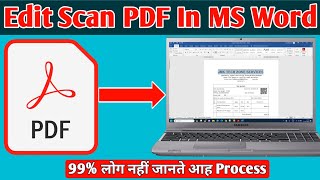 How to Edit Scan PDF in Ms Word  Comprehensive Tutorial [upl. by Indys581]