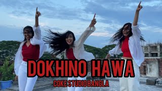 DOKHINO HAWA Madhubanti amp Tahsan  COKE STUDIO BANGLA  ShefaxShimuxEsha DANCE Choreography cover [upl. by Nirrac]